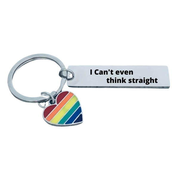 Gay Pride LGBT Keychain - I Can't Even Think Straight Infinity Collection